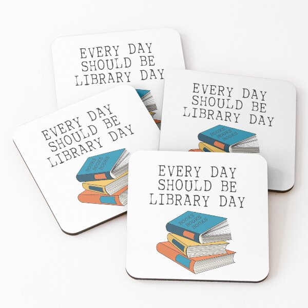 Item preview, Every Day Should Be Library Day designed and sold by Primroaddesigns.