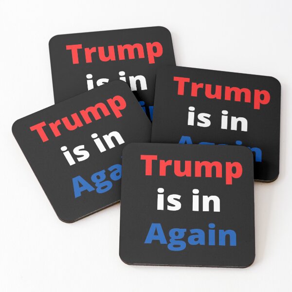 Item preview, Trump is in Again, presidential vote result humour designed and sold by fra02.