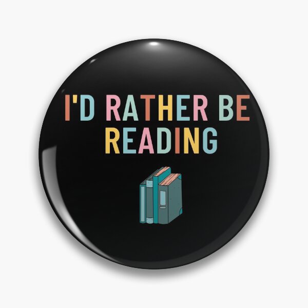 Item preview, I'd Rather Be Reading designed and sold by Orchyd.
