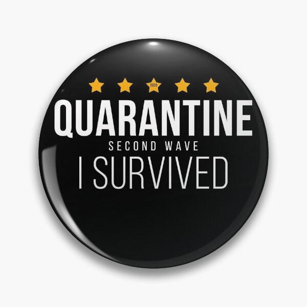 Item preview, Quarantine Second wave I Survived Q 2020 designed and sold by WCP Store.