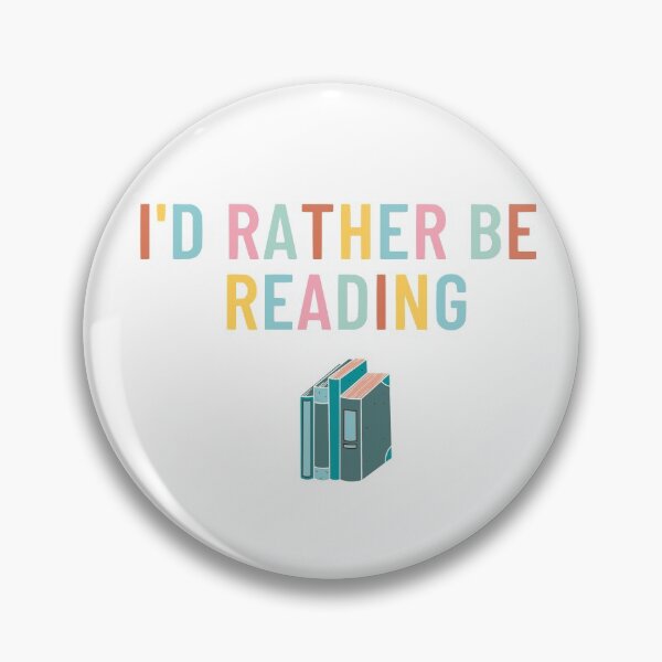 Item preview, I'd Rather Be Reading designed and sold by Orchyd.