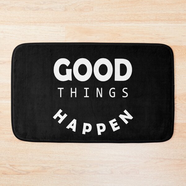 Item preview, Good things happen designed and sold by Roy Store.