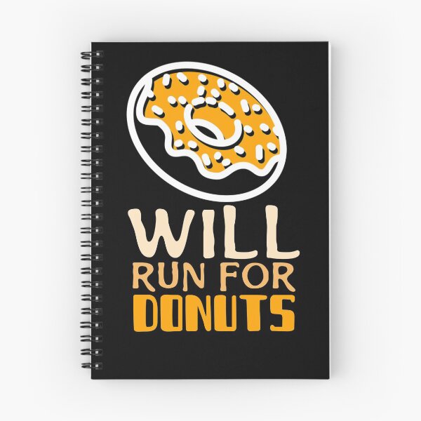 Item preview, Will Run For Donuts designed and sold by AmberSiraj.