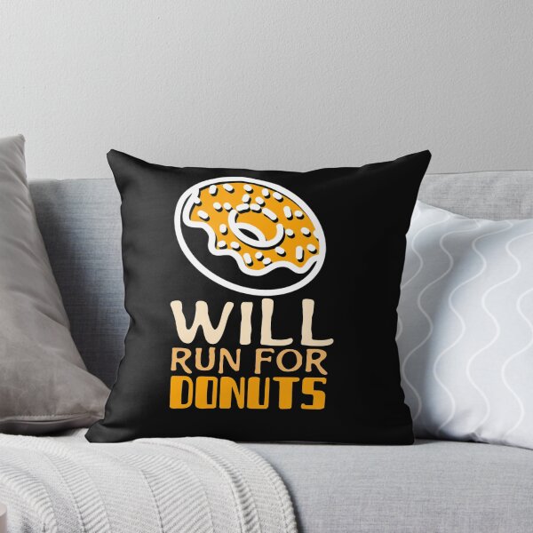 Item preview, Will Run For Donuts designed and sold by AmberSiraj.