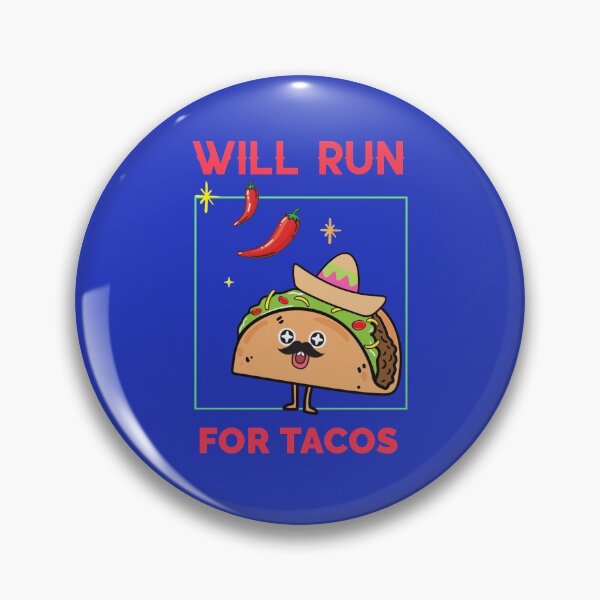 Item preview, Will Run For Tacos designed and sold by Lolas-Creations.