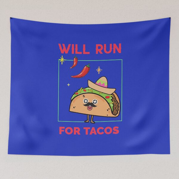 Item preview, Will Run For Tacos designed and sold by Lolas-Creations.
