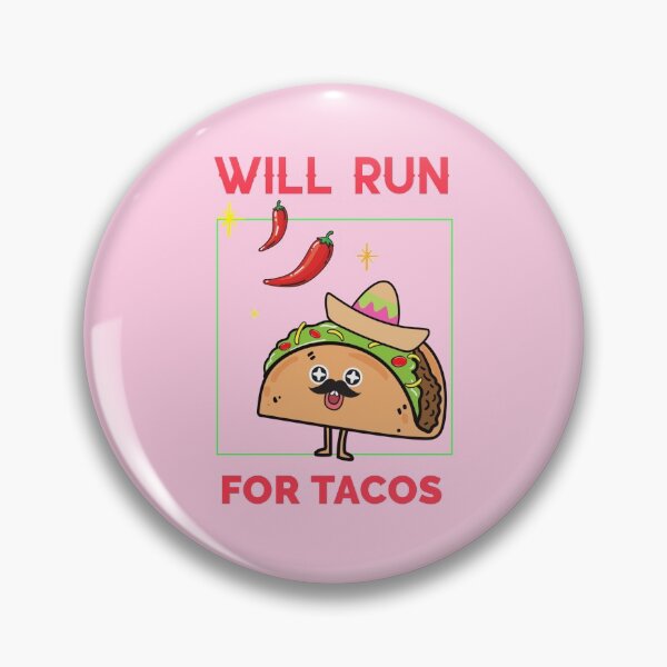Item preview, Will Run For Tacos designed and sold by Lolas-Creations.