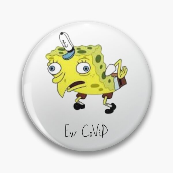 Item preview, Ew CoViD Spongebob meme designed and sold by AnthonyVdV.