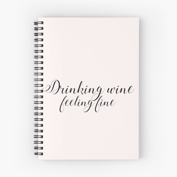Item preview, Drinking Wine Feeling Fine designed and sold by Vivoh12.