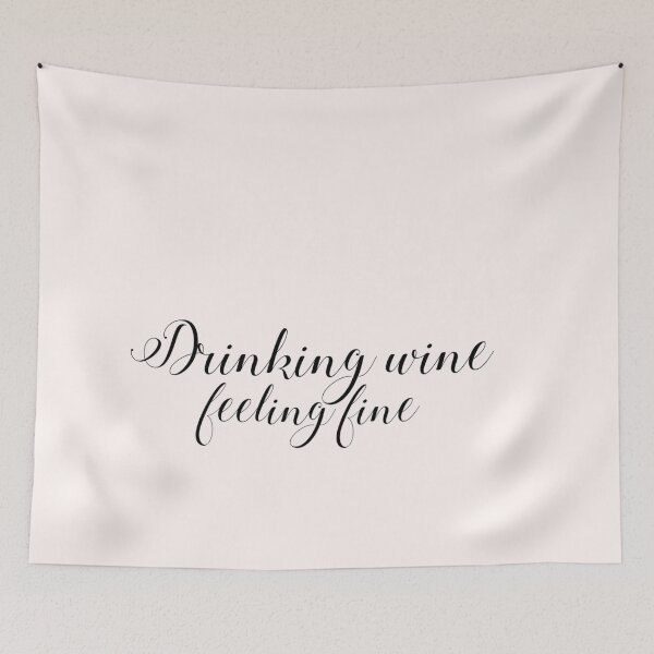 Item preview, Drinking Wine Feeling Fine designed and sold by Vivoh12.