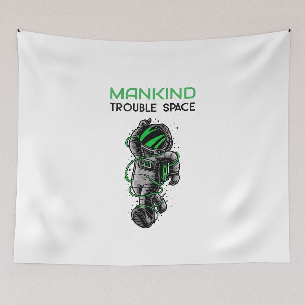 Item preview, Mankind trouble space designed and sold by capaa.