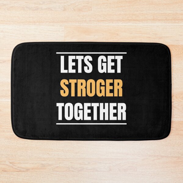 Item preview, Lets Get Stronger Together designed and sold by Echo Dusk.