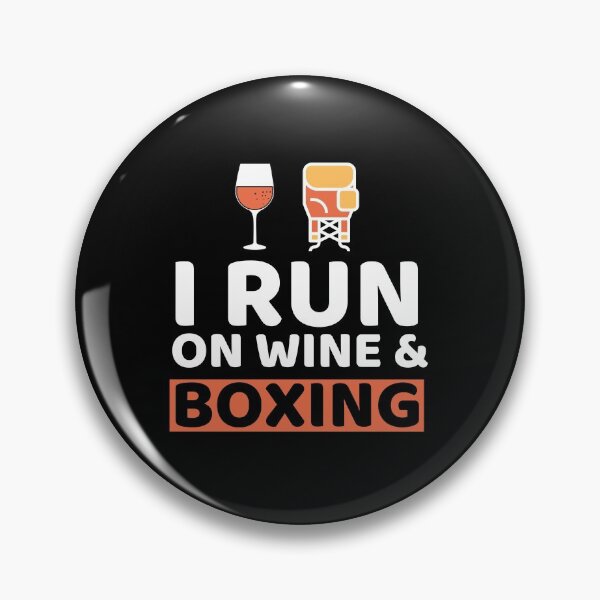 Item preview, I Run On Wine & Boxing designed and sold by bifkee19.
