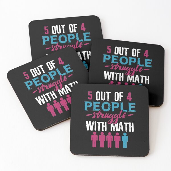 Item preview, 5 Out Of 4 People Struggle With Math Funny joke designed and sold by DoSt-997.