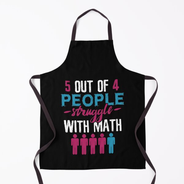 Item preview, 5 Out Of 4 People Struggle With Math Funny joke designed and sold by DoSt-997.