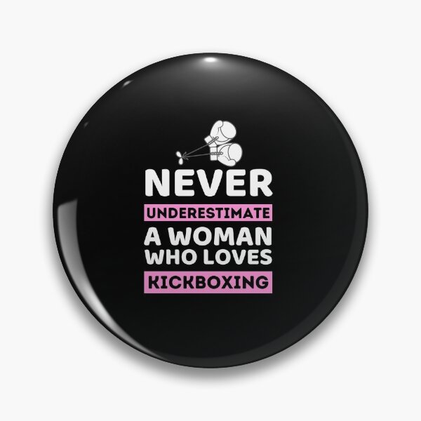 Item preview, Never Underestimate A Woman Who Loves Kickboxing designed and sold by bifkee19.
