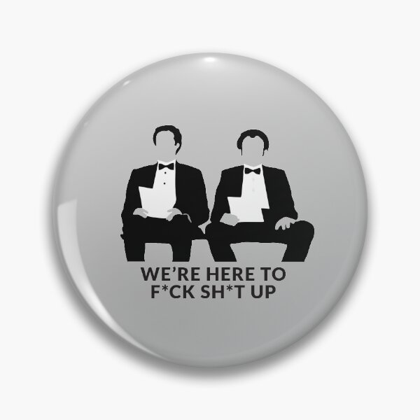 Item preview, We're Here to F*ck Sh*t Up designed and sold by Primotees.