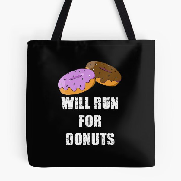Item preview, Will run for donuts designed and sold by Jungleboy815.