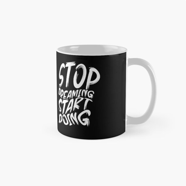 Item preview, Stop Dreaming Start Doing designed and sold by BasicWear.