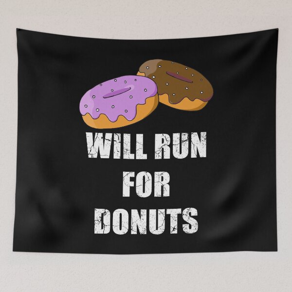 Item preview, Will run for donuts designed and sold by Jungleboy815.