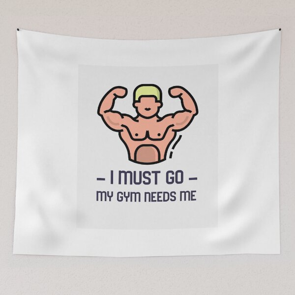 Item preview, I must go my gym needs me designed and sold by capaa.