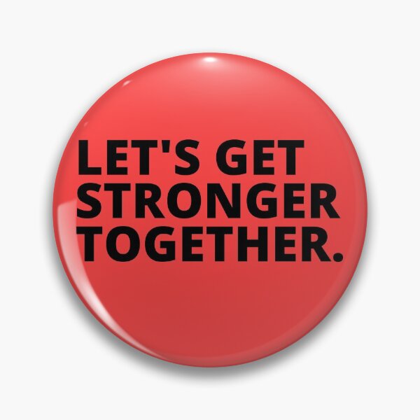 Item preview, Lets Get Stronger Together quote design.  designed and sold by milkasweet.