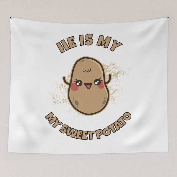 Item preview, He's My Sweet Potato designed and sold by infleims.