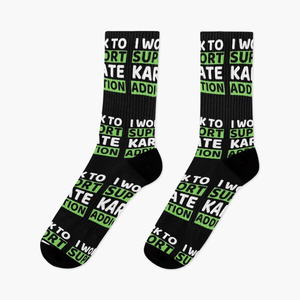 Item preview, I Work To Support Karate Addiction designed and sold by bifkee19.