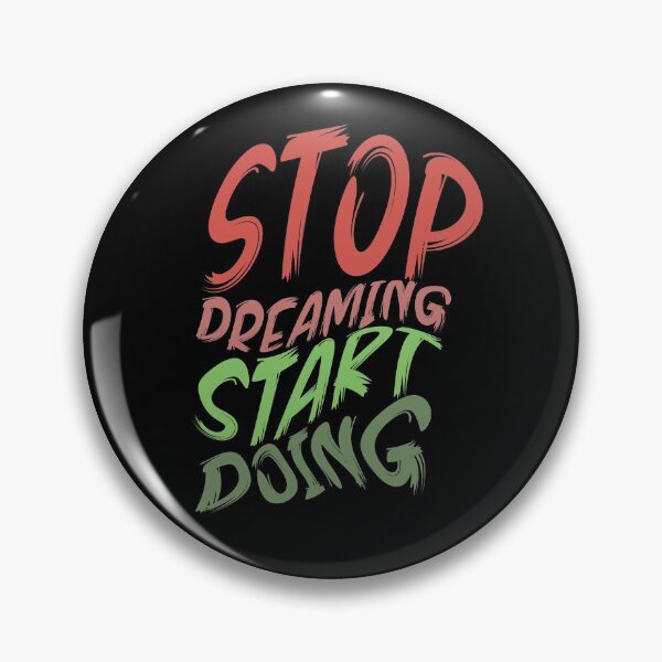 Item preview, Stop Dreaming Start Doing designed and sold by BasicWear.