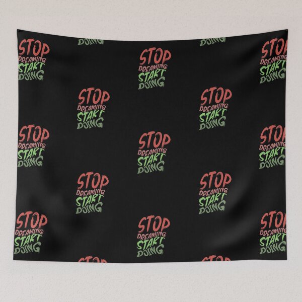 Item preview, Stop Dreaming Start Doing designed and sold by BasicWear.
