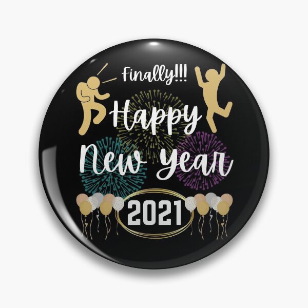 Item preview, Finally!!! Happy New Year 2021   designed and sold by InkItStudio.