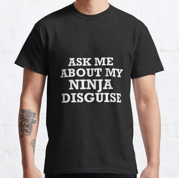 ask me ninja t shirt