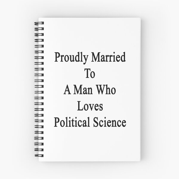 Item preview, Proudly Married To A Man Who Loves Political Science  designed and sold by supernova23.