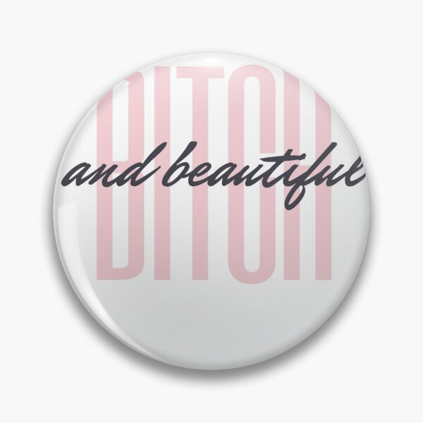 Item preview, Bitch & Beautiful designed and sold by sgoerl.