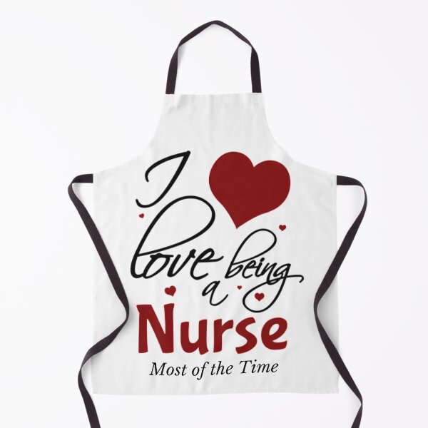 Item preview, I Love Being A Nurse Most of the time designed and sold by hamid2d.