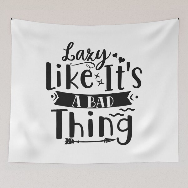 Item preview, Lazy like it's a bad thing designed and sold by shinoshop.