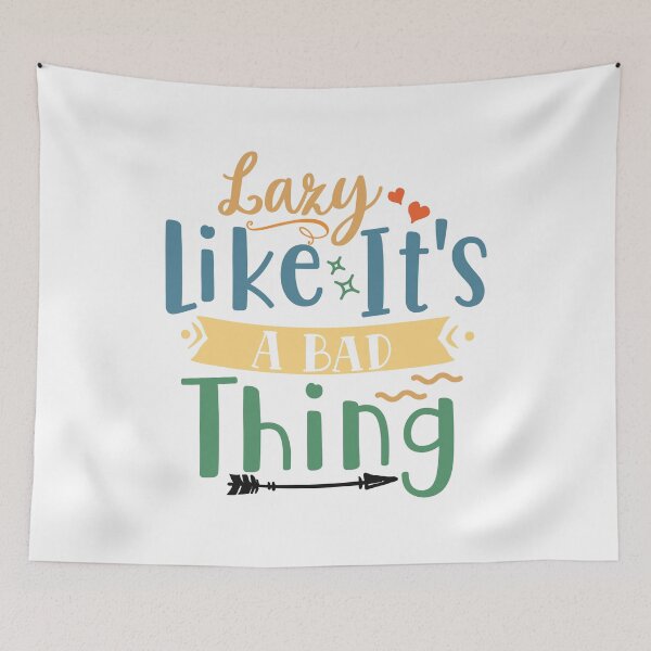 Item preview, Lazy like it's a bad thing designed and sold by shinoshop.