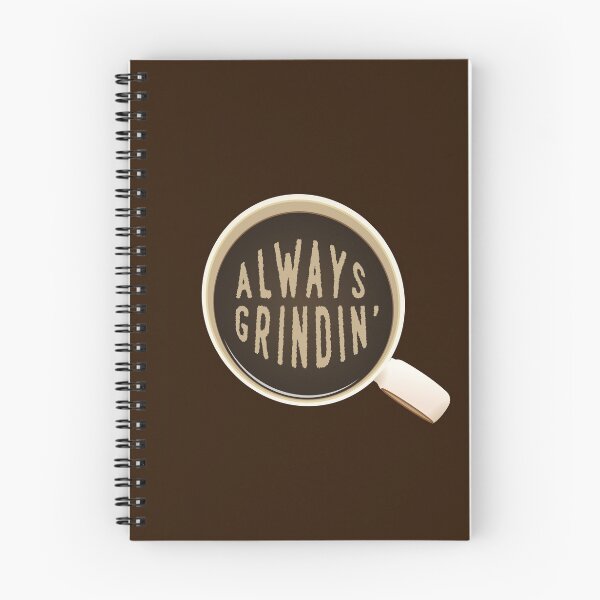 Item preview, Always Grindin' designed and sold by DeadRight.