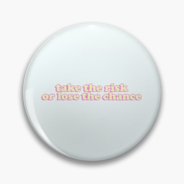 Item preview, aesthetic pink and yellow take the risk or loose the chance designed and sold by STAR10008.