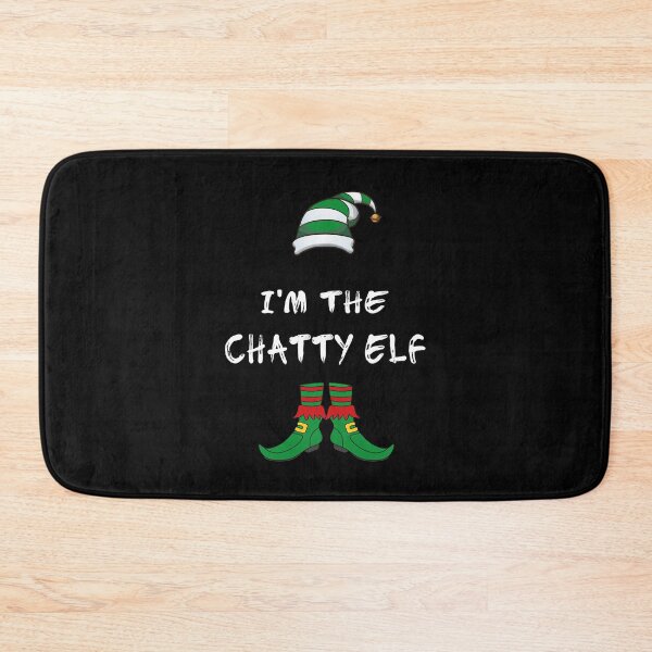 Item preview, I'm The Chatty Elf Christmas Matching Family Group Outfit Merry Xmas Cute Elf Gift  designed and sold by FunnySunny T-Shirts.