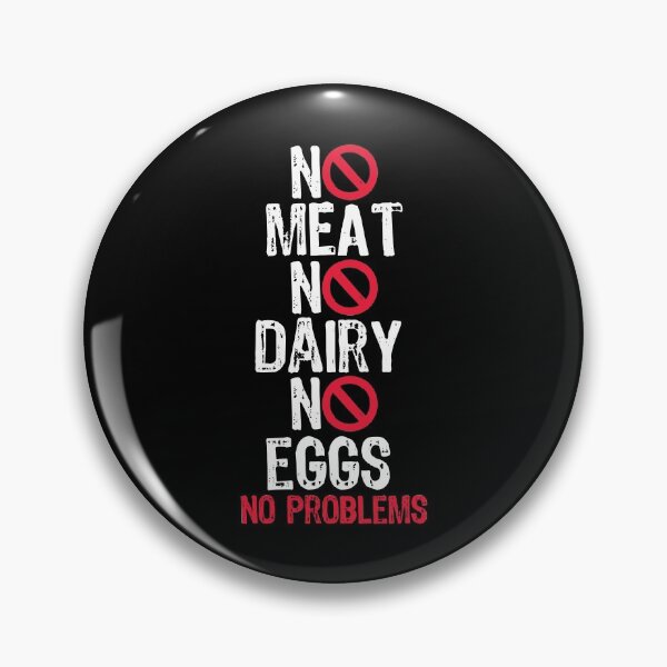Item preview, No Meat No Dairy No Eggs Vegan Vegetarian designed and sold by DoSt-997.