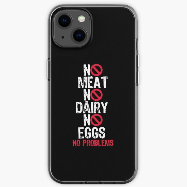 No Meat No Dairy No Eggs Vegan Vegetarian iPhone Soft Case