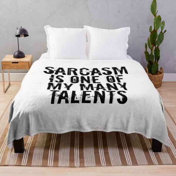 Item preview,  Sarcasm Is One Of My Many Talents,Funny Sayings designed and sold by medbouk1.
