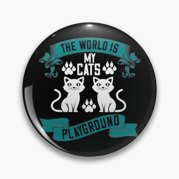 Item preview, the world is my cats playground designed and sold by Vanditdesigns.