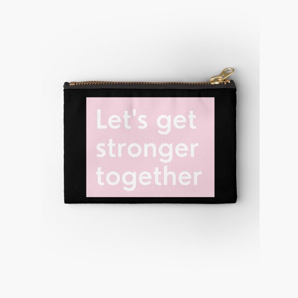 Item preview, Lets Get Stronger Together quote design.  designed and sold by milkasweet.