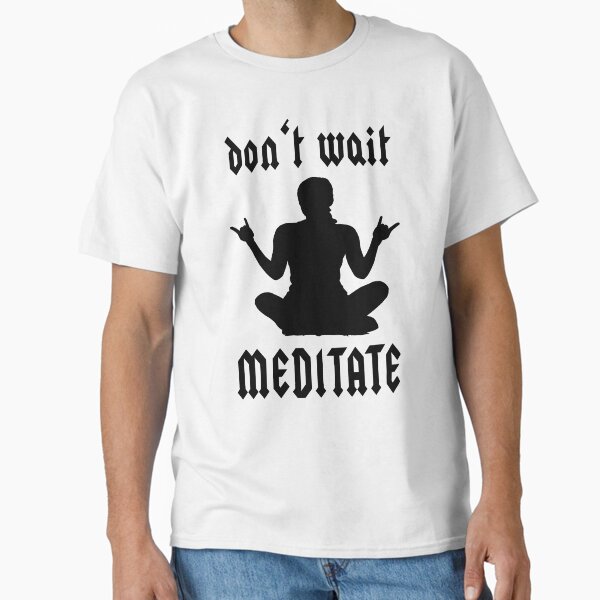 Vista previa del artículo con la obra «Padmasana Metal Gesture Yoga Pun No esperes Medita», diseñado y vendido por Carl's Clothing.