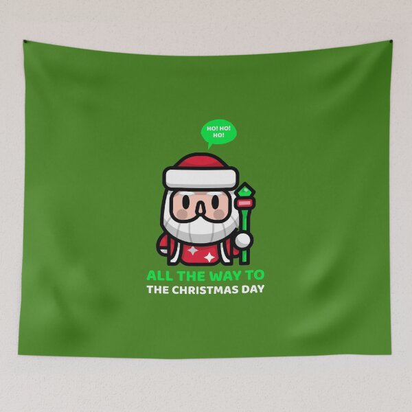 Item preview, All The Way To Christmas Day | Merry Christmas Holiday designed and sold by Ainbowz-Artwork.
