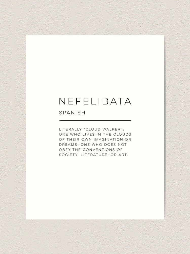 Word of the Day: Nefelibata 