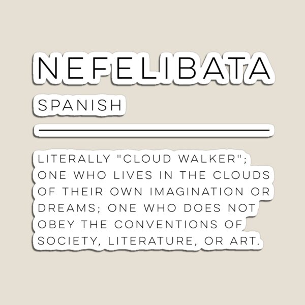 Nefelibata Definition | Magnet