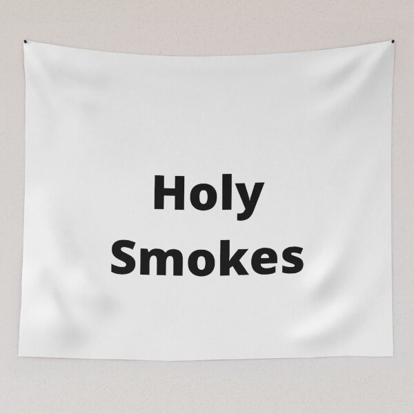 Item preview, Holy Smokes designed and sold by MeMerchNDice.